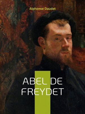 cover image of Abel De Freydet
